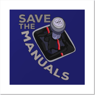 Save The Manuals Posters and Art